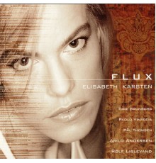 Elisabeth Karsten - Flux (English Version)