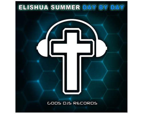 Elishua Summer - Day By Day