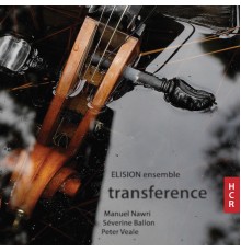 Elision Ensemble - Transference