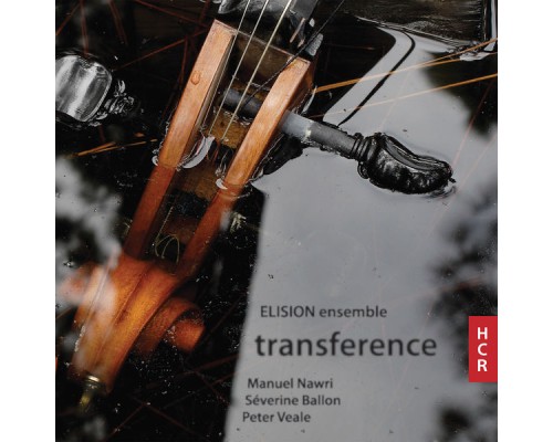 Elision Ensemble - Transference