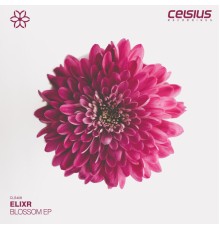 Elixr - Blossom EP