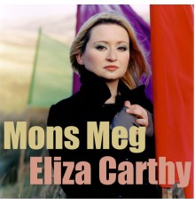 Eliza Carthy - Mons Meg