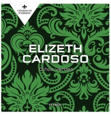 Elizeth Cardoso - Olhos Verdes