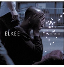 Elkee - Phosphene