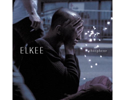 Elkee - Phosphene