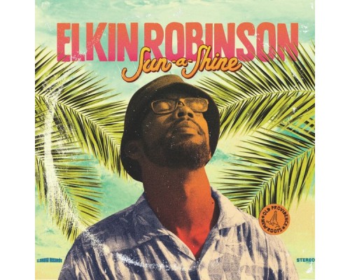 Elkin Robinson - Sun a Shine