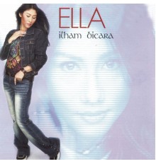 Ella - Ilham Bicara