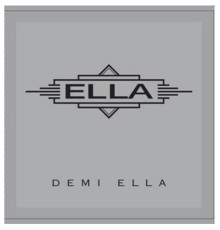 Ella - Demi Ella