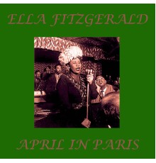 Ella Fitzgerald - April in Paris