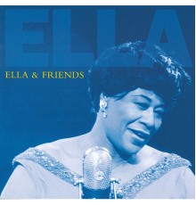 Ella Fitzgerald - Ella & Friends