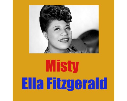 Ella Fitzgerald - Misty