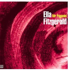 Ella Fitzgerald - Mr Paganini