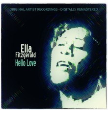 Ella Fitzgerald - Hello Love