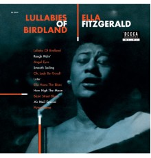 Ella Fitzgerald - Lullabies Of Birdland