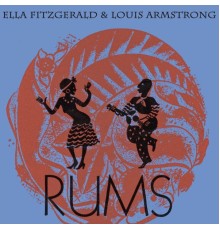 Ella Fitzgerald, Louis Armstrong - Rums