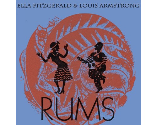 Ella Fitzgerald, Louis Armstrong - Rums