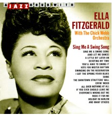 Ella Fitzgerald, The Chick Webb Orchestra - Sing Me a Swing Song
