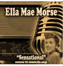 Ella Mae Morse - Sensational