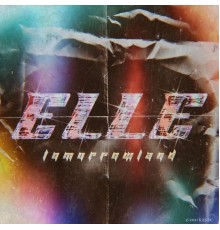 Elle - Tomorrowland