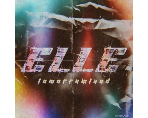 Elle - Tomorrowland