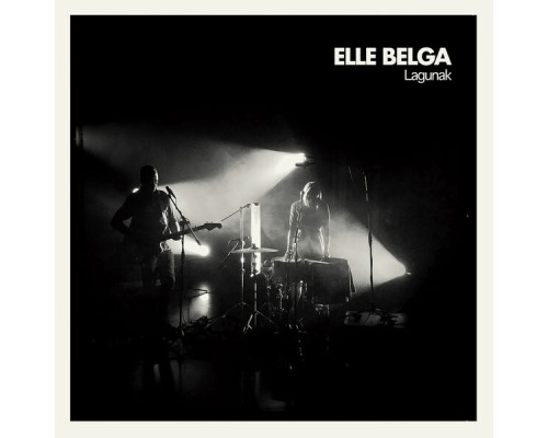 Elle Belga - Lagunak