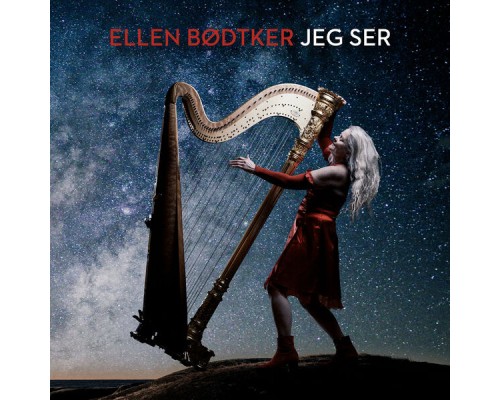 Ellen Bødtker - Jeg Ser