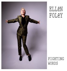 Ellen Foley - Fighting Words