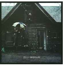 Elli Ingram - The Doghouse