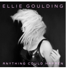 Ellie Goulding - Anything Could Happen