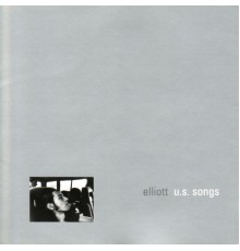 Elliott - U.S. Songs