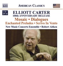 Elliott Carter - 100e Anniversaire