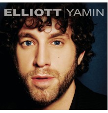 Elliott Yamin - Elliott Yamin