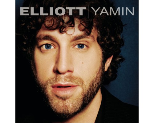 Elliott Yamin - Elliott Yamin