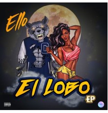 Ello - El Lobo