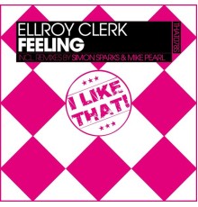 Ellroy Clerk - Feeling