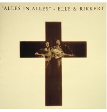 Elly & Rikkert - Alles in alles