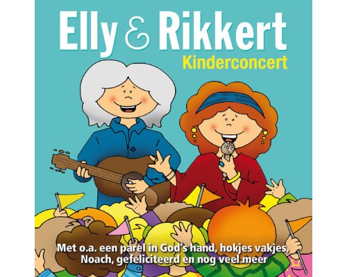 Elly & Rikkert - Kinderconcert