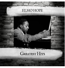 Elmo Hope - Greatest Hits