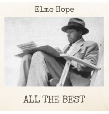 Elmo Hope - All the Best