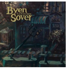 Elof & Wamberg - Byen Sover