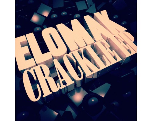 Elomak - Crackle - EP