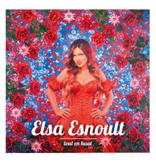 Elsa Esnoult - Tout en haut