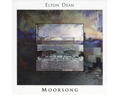 Elton Dean - Moorsong