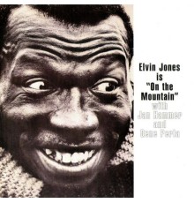 Elvin Jones - On the Mountain