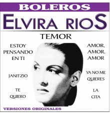 Elvira Rios - Temor