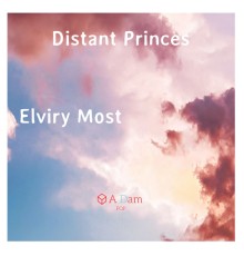 Elviry Most - Distant Princes