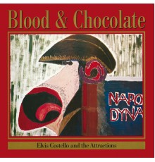 Elvis Costello & The Attractions - Blood And Chocolate