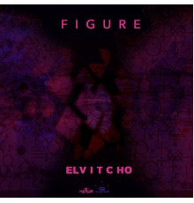 Elvitcho - Figure