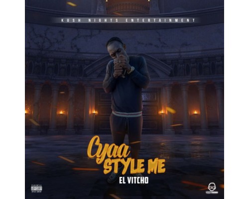 Elvitcho - Cyaa Style Me