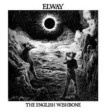 Elway - The English Wishbone